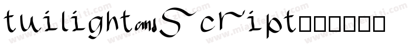 tuilight script字体转换